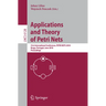 Applications and Theory of Petri Nets: 31st International Conference, Petri Nets 2010, Braga, Portugal, June 21-25, 2010, Proceedings