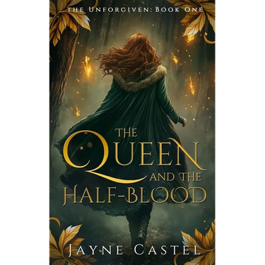 The Queen and the Half-blood: An epic Celtic Romantasy