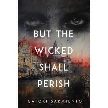 But the Wicked Shall Perish