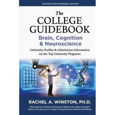 The College Guidebook: BRAIN, COGNITION, & NEUROSCIENCE: University Profiles & Admissions Information on the Top University Programs