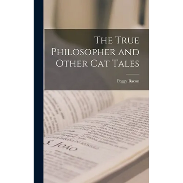 The True Philosopher and Other Cat Tales