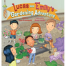 Lucas and Emily's Gardening Adventure
