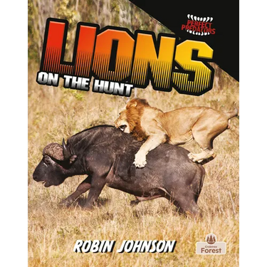 Lions on the Hunt