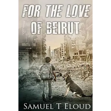 For the Love of Beirut