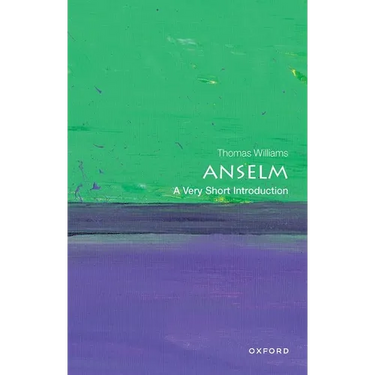 Anselm: A Very Short Introduction