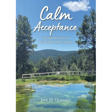 Calm Acceptance: Through the lens of 15 non-bestselling authors
