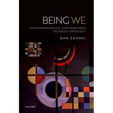 Being We: Phenomenological Contributions to Social Ontology