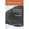Awesome Devotions for Couples: Couples Bible study