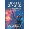 Onto a Sea of Stars