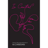 In Control: The Short, Kinky, Otherworldly Fiction of M.Christian
