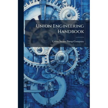 Union Engineering Handbook