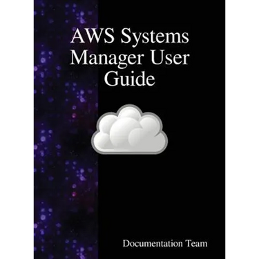 AWS Systems Manager User Guide