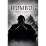 Humbug: The Unwinding of Ebenezer Scrooge