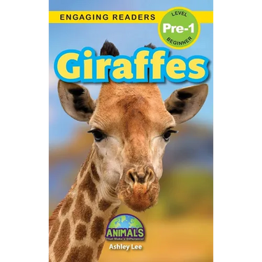 Giraffes: Animals That Make a Difference! (Engaging Readers, Level Pre-1)