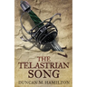The Telastrian Song: Society of the Sword Volume 3