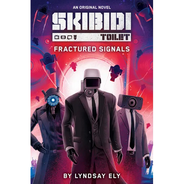 Fractured Signals (Skibidi Original Novel #1)