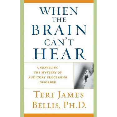When the Brain Can't Hear: Unraveling the Mystery of Auditory Processing Disorder