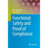 Functional Safety and Proof of Compliance