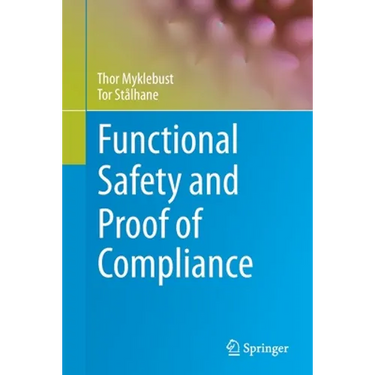 Functional Safety and Proof of Compliance