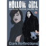 Hollow Girl Collected Edition Volume 2 - Dark Reflections