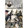 THE BATTLE OF BUENA VISTA With The Operations Of The "Army Of Occupation" For One Month