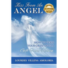 Kiss From An Angel - How to Turn Your Grief into A Gift from Heaven