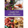 Signature Tastes of New Orleans: Favorite Recipes from our Local Restaurants