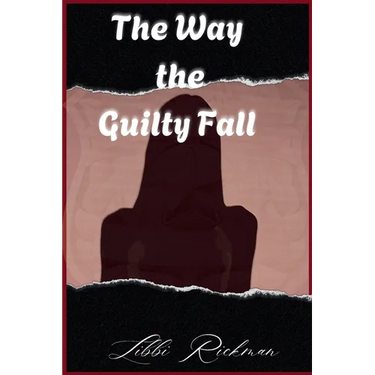 The Way the Guilty Fall