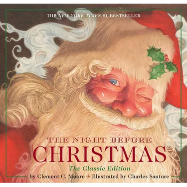 The Night Before Christmas Hardcover: The Classic Edition