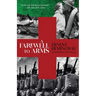 A Farewell to Arms (Warbler Classics Annotated Edition)
