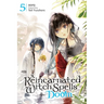 A Reincarnated Witch Spells Doom, Vol. 5