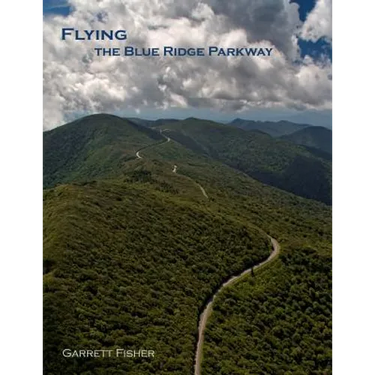 Flying the Blue Ridge Parkway