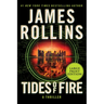 Tides of Fire: A SIGMA Force Novel