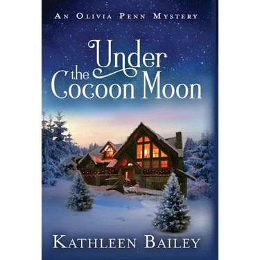 Under the Cocoon Moon: An Olivia Penn Mystery