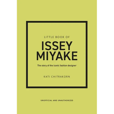 Little Book of Issey Miyake: The Story of the Iconic Fashion Designer