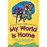 My World Is Home