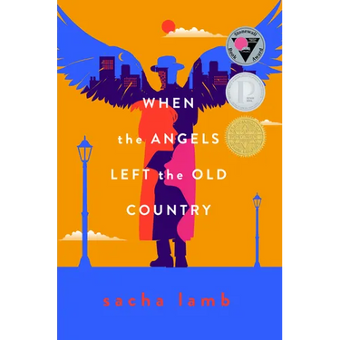 When the Angels Left the Old Country