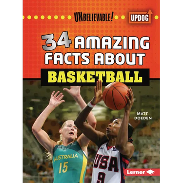 34 Amazing Facts about Basketball