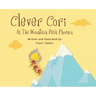 Clever Cori & The Mountain Peak Phoenix