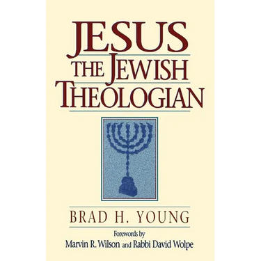 Jesus the Jewish Theologian