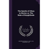 The Epistle of Othea to Hector; or, The Boke of Knyghthode