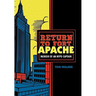 Return to Fort Apache: Memoir of an NYPD Captain