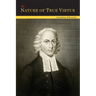 The Nature of True Virtue