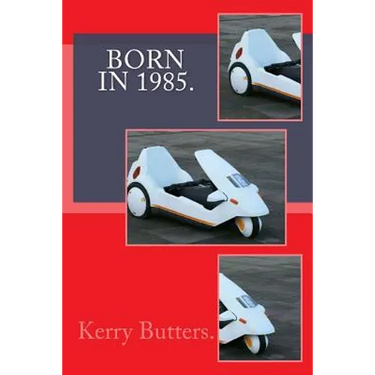Born in 1985. Birthday Nostalgia.