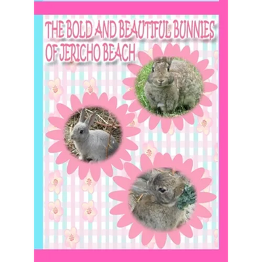 The Bold and Beautiful Bunnies of Jericho Beach
