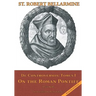 On the Roman Pontiff: In Five Books