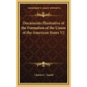 Documents Illustrative of the Formation of the Union of the American States V2