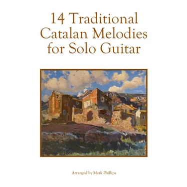 14 Traditional Catalan Melodies for Solo Guitar