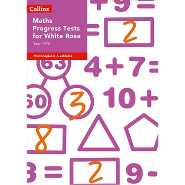 Year 1/P2 Maths Progress Tests for White Rose