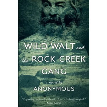 Wild Walt and the Rock Creek Gang